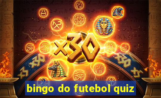 bingo do futebol quiz